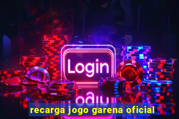 recarga jogo garena oficial